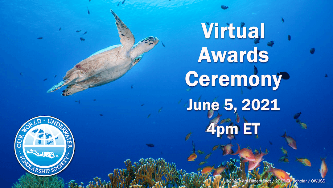 47th Annual Our WorldUnderwater Scholarship Society Awards Ceremony